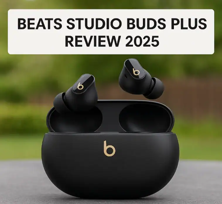 Beats Studio Buds Plus Review 2025: Worth the $170 Price?