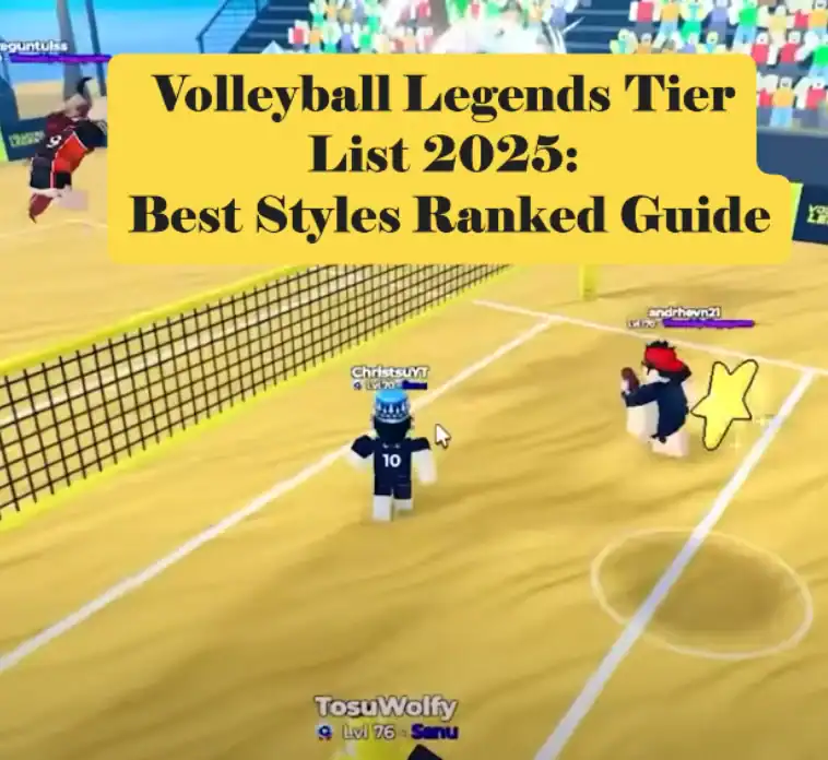 Volleyball Legends Tier List 2025: Best Styles Ranked Guide